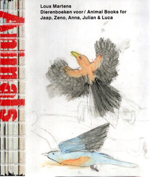 Lous Martens - Dierenboeken voor / Animal Books for - Jaap Zeno, Anna, Julian & Luca. [Revised edition]. - [New] MARTENS, Lous