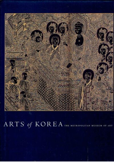 Arts of Korea. YANG-MO, Chung, Ahn HWI-JOON, Yi SONG-MI, Kim LENA et al