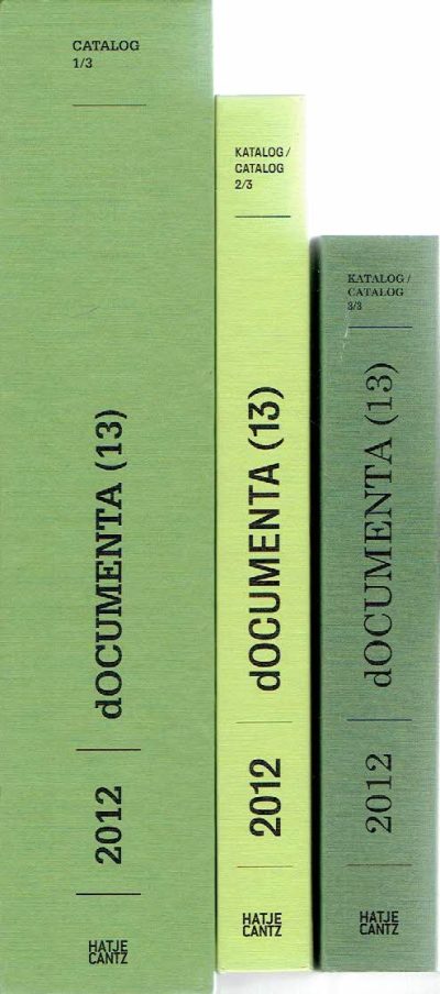 dOCUMENTA (13) - Catalog 1/3 - The Book of Books - Katalog / Catalog 2/3 - Das Logbuch / The Logbook - 3/3 Das Begleitbuch / The Guidebook. DOCUMENTA