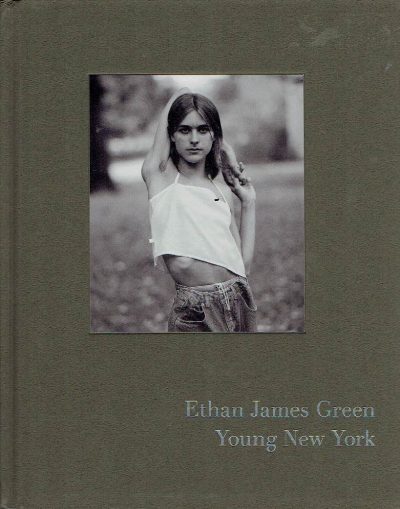 Ethan James Green - Young New York. Foreword by Hari Nef. Essay by Michael Schulman. GREEN, Ethan James