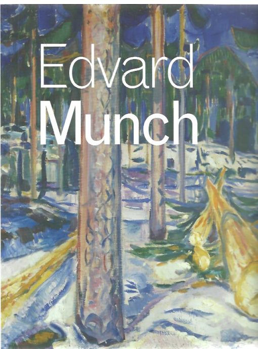 Edvard Munch. [Dutch edition]. LINGEN, Charlotte van [Red.]