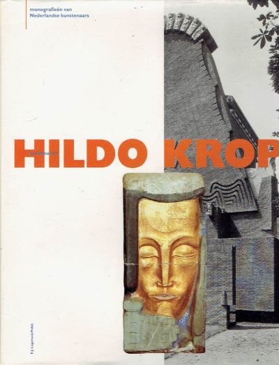Hildo Krop - beeldhouwer. LAGERWEIJ-POLAK, E.J.
